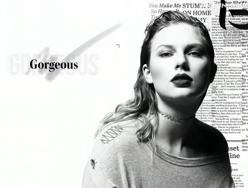 4K修复高清60帧-霉霉Taylor Swift-Gorgeous